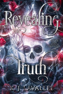 Revealing The Truth - Last Witch Duology, #1