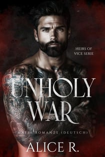 Unholy War: Mafia Romanze (Deutsch) - Heirs of Vice (Deutsch), #2