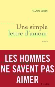 Une simple lettre d'amour - roman
