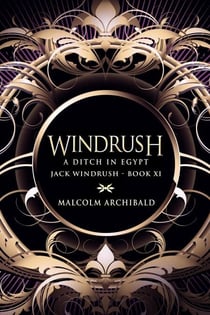 A Ditch In Egypt - Jack Windrush, #11