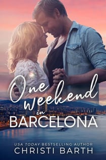 One Weekend in Barcelona - One Weekend, #2
