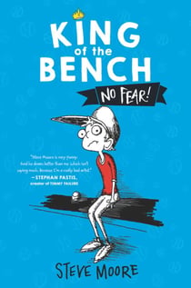 King of the Bench: No Fear!