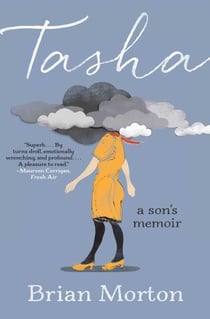 Tasha - A Son's Memoir
