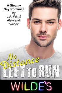 No Distance Left to Run - Wilde's, #6