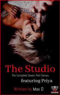 The Studio (The Complete Seven Part Series) featuring Priya - Cherish Desire Singles, #113