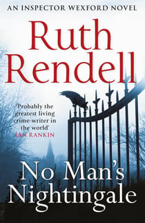 No Man's Nightingale - (A Wexford Case)