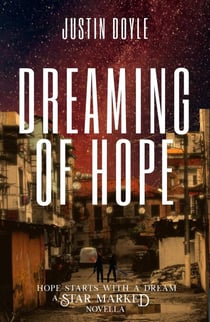 Dreaming of Hope - Star Marked, #0.5