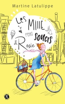 Les mille petits soucis de Rosie