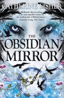 The Obsidian Mirror - Book 1