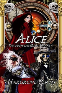Alice Through the Glass Darkly - Decisive Devices