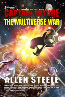 The Multiverse War - Captain Future, #6