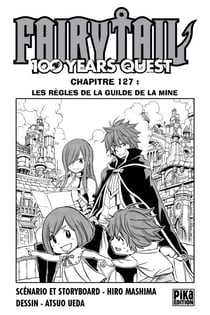 Fairy Tail - 100 Years Quest Chapitre 127 - Les règles de la guilde de la mine