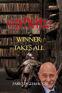 Winner Takes All - Nightmares - 13 Twisted Tales, #8
