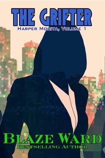 The Grifter - Harper Morita, #1