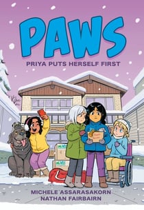 PAWS: Priya Puts Herself First - A Graphic Novel