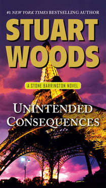Unintended Consequences - A Stone Barrington Novel