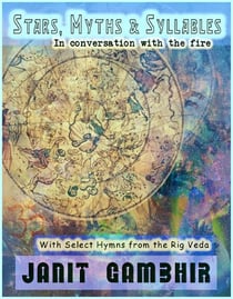 Stars, Myths & Syllables - In Conversation with the Fire