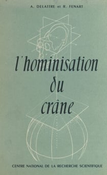 L'hominisation du crâne