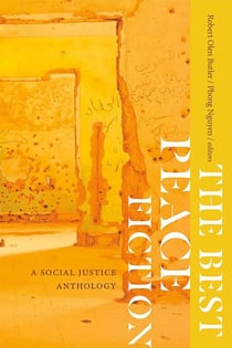 The Best Peace Fiction - A Social Justice Anthology
