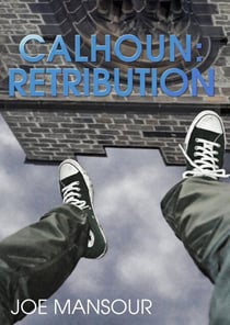 Calhoun: Retribution - Dark God Trilogy, #2