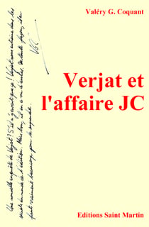 Verjat et l'affaire JC - Une nouvelle enquête de Verjat