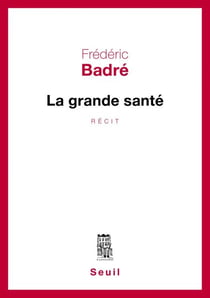 La Grande santé