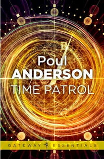 Time Patrol - A Time Patrol Book