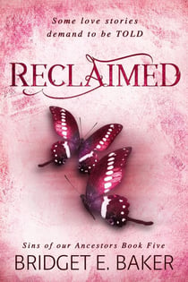 Reclaimed - Sins of Our Ancestors, #6