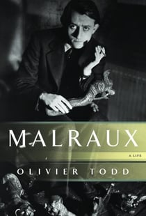 Malraux - A Life