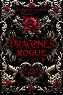 Dracones Rogue CLEAN - Cursed & Hunted, #5