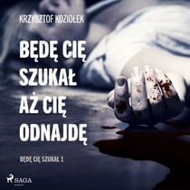 Bede Cie szukal, az Cie odnajde