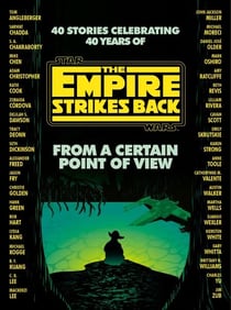 From a Certain Point of View - The Empire Strikes Back (Star Wars)