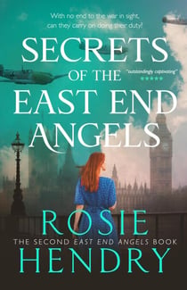 Secrets of the East End Angels - East End Angels, #2