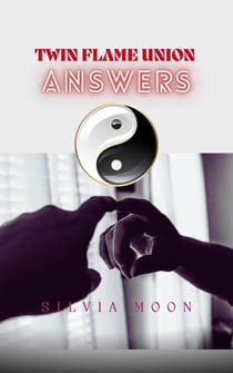 Twin Flame Union Answers - Twin Flame Union