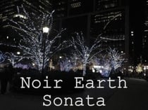 Noir Earth Sonata