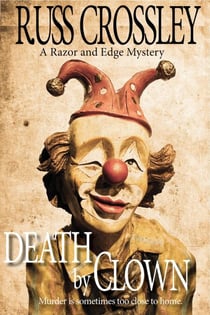 Death by Clown - The Razor and Edge Mysteries, #4