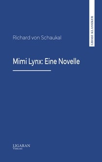 Mimi Lynx: Eine Novelle