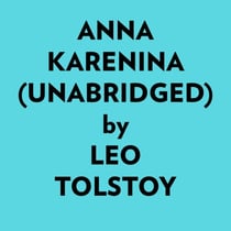 Anna Karenina (Unabridged)