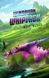 Windburn Whiplash - Streets of Flame Quartet, #2