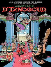 Iznogoud - tome 2 - Les Complots d'Iznogoud