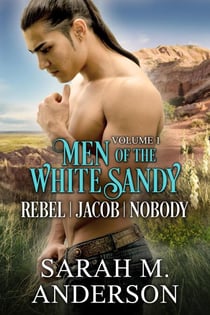 Men of the White Sandy Vol. 1 - Men of the White Sandy, #7