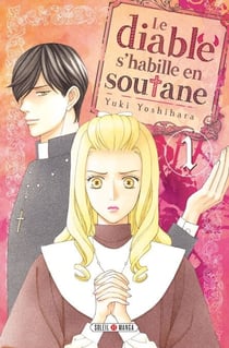 Le Diable s'habille en soutane T01