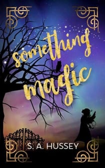 Something Magic
