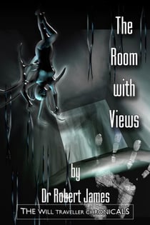 The Room With Views: The Will Traveller Chronicals