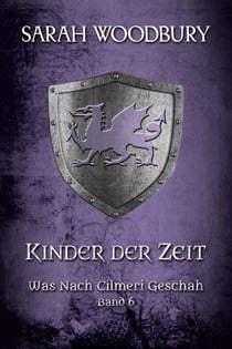 Kinder der Zeit - Was nach Cilmeri geschah, #6
