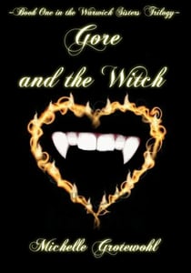 Gore and the Witch - The Warwick Sisters, #1