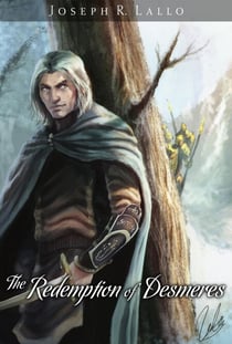 The Redemption of Desmeres - Book of Deacon, #8
