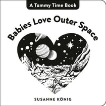 Babies Love Outer Space - High Contrast Black-and-White Art Throughout