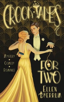 Crook Tales for Two - The Art Deco Mysteries, #1