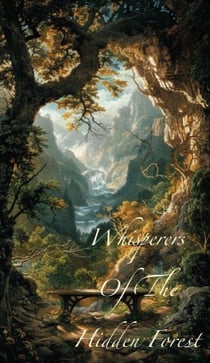 Whisperers of the Hidden Forest - WhisperLand, #1.1